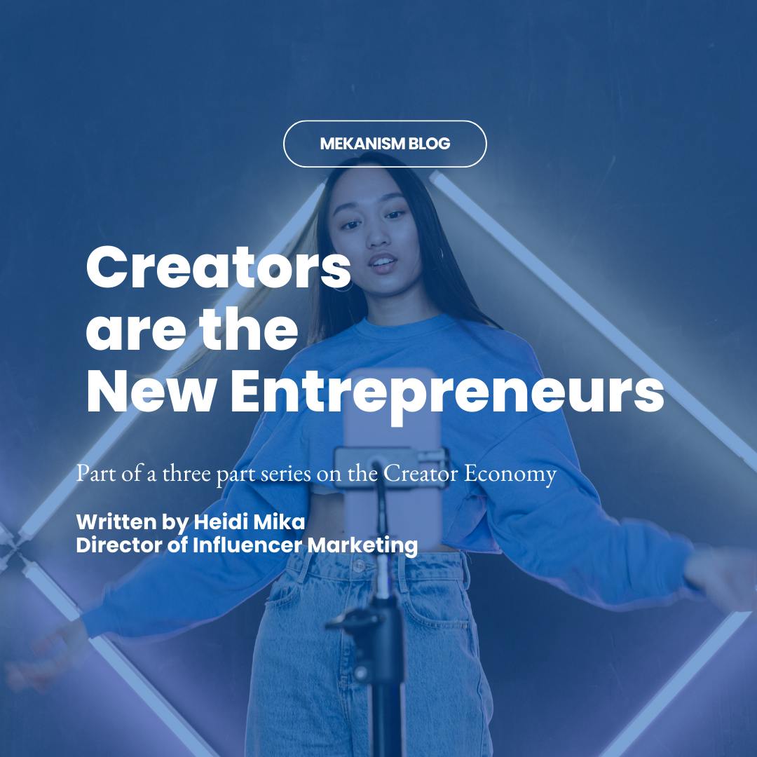 Creators are the New Entrepreneurs